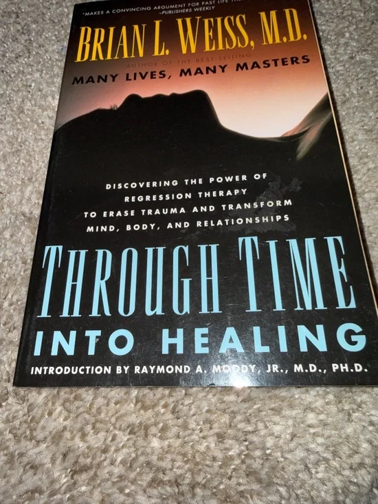 Through Time Into Healing Author: Brian L. Weiss - Picture 4 of 6